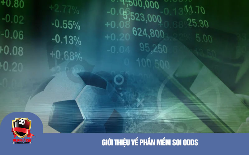 Gioi thieu ve phan mem soi odds Giới thiệu về phần mềm soi odds