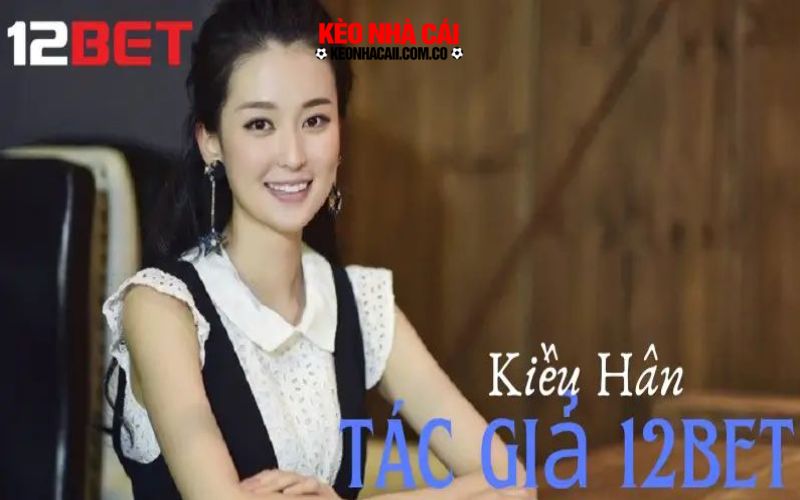 Lịch sử phát triển thương hiệu và CEO 12bet